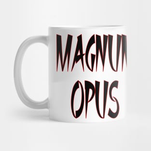 Magnum-Opus - a Masterpiece Mug